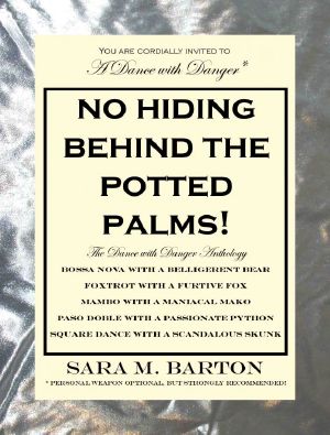 [Dance with Danger Mystery 07] • No Hiding Behind the Potted Palms!